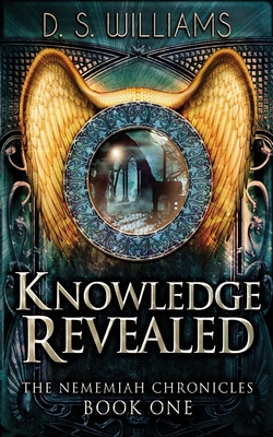 Knowledge Revealed - Williams, D S