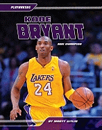 Kobe Bryant: NBA Champ: NBA Champ