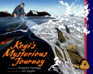 Kogi's Mysterious Journey - Partridge, Elizabeth