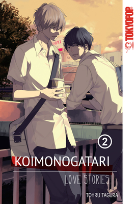 Koimonogatari: Love Stories, Volume 2: Volume 2 - Tagura, Tohru