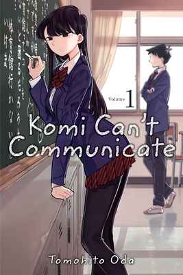 Komi Can't Communicate, Vol. 1 - Oda, Tomohito