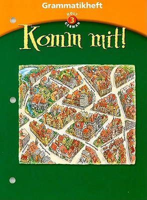 Komm Mit!: Grammatikheft Level 3 - Holt Rinehart and Winston (Prepared for publication by)