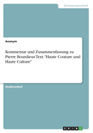 Kommentar und Zusammenfassung zu Pierre Bourdieus Text "Haute Couture und Haute Culture"