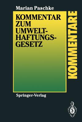 Kommentar Zum Umwelthaftungsgesetz - Paschke, Marian, and Kerfack, R, and Reuter, C