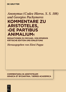 Kommentare zu Aristoteles, >De partibus animalium
