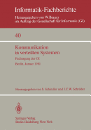 Kommunikation in Verteilten Systemen: Fachtagung Der Gi, Berlin, 27.-30. Januar 1981