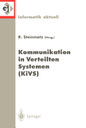 Kommunikation in Verteilten Systemen (Kivs): 11. ITG/GI-Fachtagung. Darmstadt, 2.-5. Marz 1999