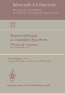 Kommunikation in Verteilten Systemen: Workshop Der Gesellschaft Fr Informatik E.V., 3.-4. Dezember 1979, Berlin