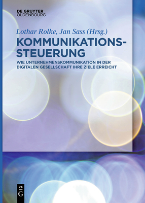 Kommunikationssteuerung - Rolke, Lothar (Editor), and Sass, Jan (Editor)