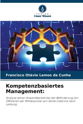 Kompetenzbasiertes Management - Lemos Da Cunha, Francisco Otvio