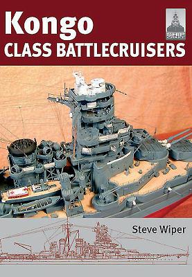 Kongo Class Battlecruisers - Wiper, Steve