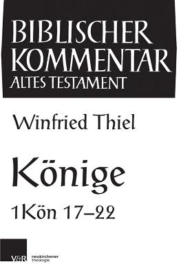 Konige: 9. Lieferung (1kon 22,1-54) - Thiel, Winfried