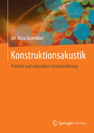 Konstruktionsakustik: Primre Und Sekundre Lrmminderung