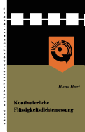 Kontinuierliche Fl?ssigkeitsdichtemessung: Grundbegriffe Der Betriebsme?technik -- Dargestellt Am Beispiel Der Me?gr?e "dichte"