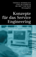 Konzepte Fr Das Service Engineering: Modularisierung, Prozessgestaltung Und Produktivittsmanagement