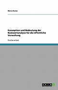 Konzeption und Bedeutung der Nutzwertanalyse fr die ffentliche Verwaltung