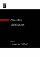 Konzert ( Dem Andenken Eines Engles ) - Berg, Alban, and Jarman, Douglas (Editor)