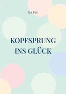 Kopfsprung ins Gl?ck