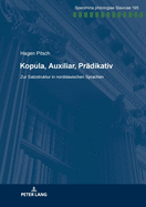 Kopula, Auxiliar, Praedikativ: Zur Satzstruktur in Nordslavischen Sprachen