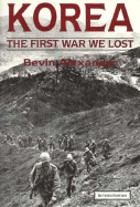 Korea: The First War We Lost