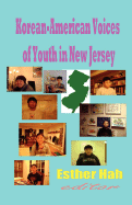 Korean-American Voices of Youth in New Jersey