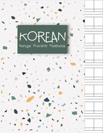 Korean Hangul Practice Notebook: For Writing Practice Korean Alphabets Manuscript Paper