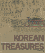 Korean Treasures: Rare Books, Manuscripts and Artefacts in the Bodleian Libraries and Museums of Oxford University