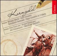 Korngold: Military March; Cello Concerto; Symphonic Serenade; Piano Concerto - Howard Shelley (piano); Peter Dixon (cello); BBC Philharmonic Orchestra; Matthias Bamert (conductor)