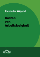 Kosten Von Arbeitslosigkeit