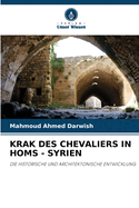 Krak Des Chevaliers in Homs - Syrien