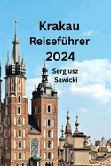 Krakau Reisefhrer 2024