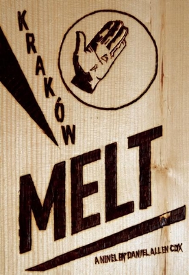 Krakow Melt - Cox, Daniel Allen