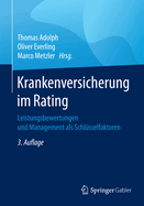 Krankenversicherung Im Rating: Leistungsbewertungen Und Management ALS Schlsselfaktoren