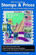 Krause-Minkus Stamps & Prices: A Mini-Catalog of United States Stamps - Wozniak, Maurice D (Editor)