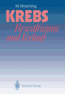 Krebs -- Bewltigung Und Verlauf