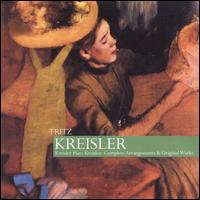 Kreisler plays Kreisler - Arpad Sandor (piano); Franz Rupp (piano); Fritz Kreisler (violin); Kreisler String Quartet; Michael Raucheisen (piano)