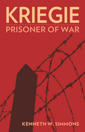 Kriegie: Prisoner of War
