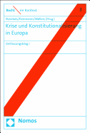 Krise Und Konstitutionalisierung in Europa: Verfassungsblog I