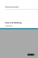 Krisen in Der Beziehung