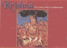 Krishna, the Living Spirit of Vrindavan