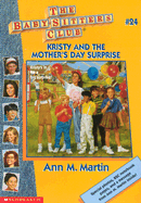 Kristy and the Mother's Day Surprise - Martin, Ann M.