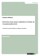 Kriterien einer guten inklusiven Schule im Grundschulbereich: Criteria for a good inclusion in primary education