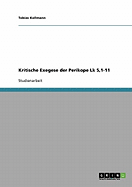 Kritische Exegese Der Perikope Lk 5,1-11