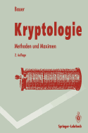 Kryptologie: Methoden Und Maximen