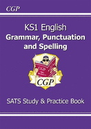 KS1 English Grammar, Punctuation & Spelling Study & Practice Book