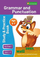 KS1 Grammar & Punctuation Study and Practice Book for Ages 5-7 (Years 1 - 2) Perfect for learning at home or use in the classroom