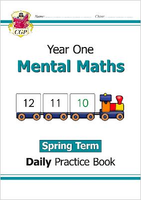 KS1 Mental Maths Year 1 Daily Practice Book: Spring Term - CGP Books (Editor)