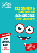 KS2 English Grammar and Punctuation Age 9-11 SATs Practice Workbook: For the 2021 Tests