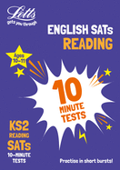 KS2 English Reading SATs 10-Minute Tests: For the 2025 Tests