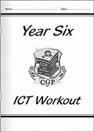 KS2 ICT Workout Book - Year 6